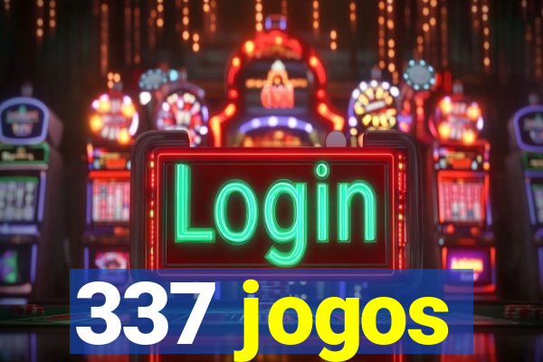 337 jogos